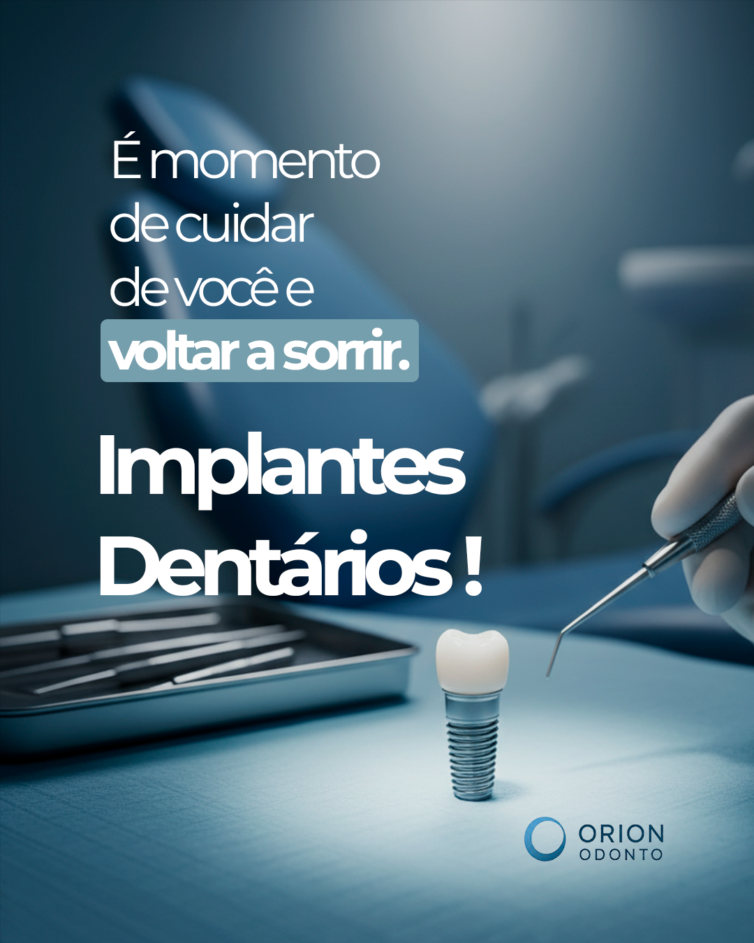 Post de implantes da Orion Odonto